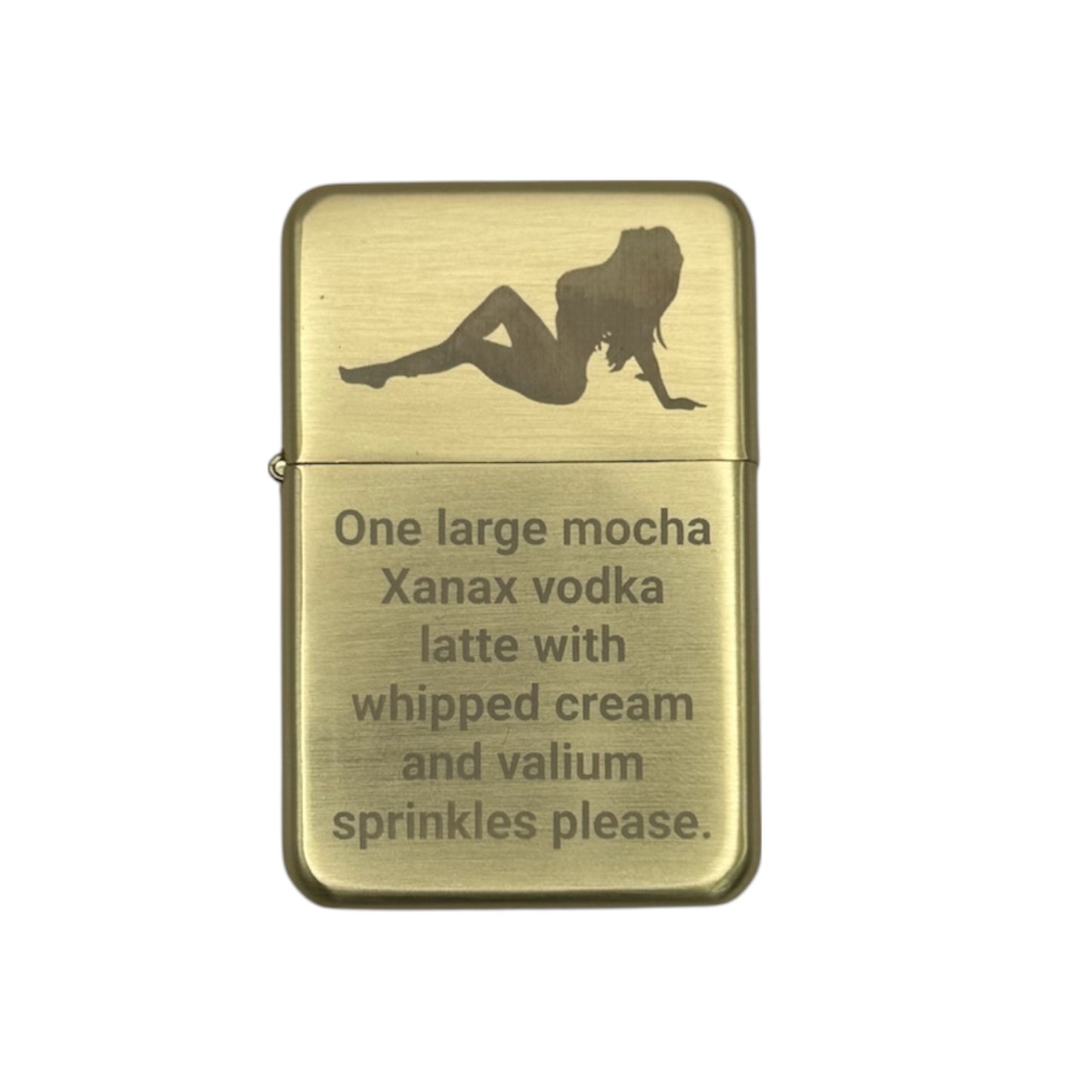 Mocha Xanax Vodka Latte… Valium Sprinkles Gold Flip Lighter