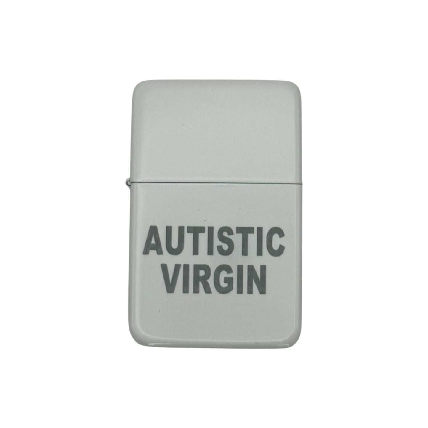 Autistic Virgin White Flip Lighter