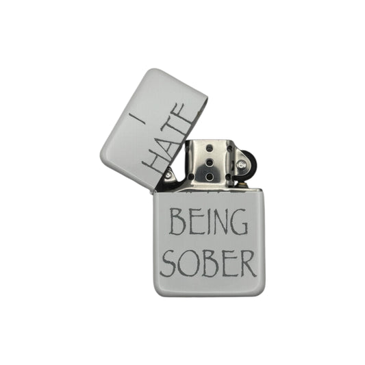 I Hate Being Sober White Flip Lighter