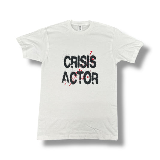 Crisis Actor T-Shirt